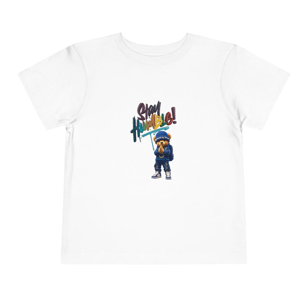 Toddler Tee "Stay Humble" Bear Graphic